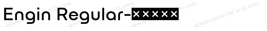Engin Regular字体转换